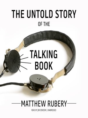 cover image of The Untold Story of the Talking Book